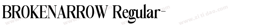 BROKENARROW Regular字体转换